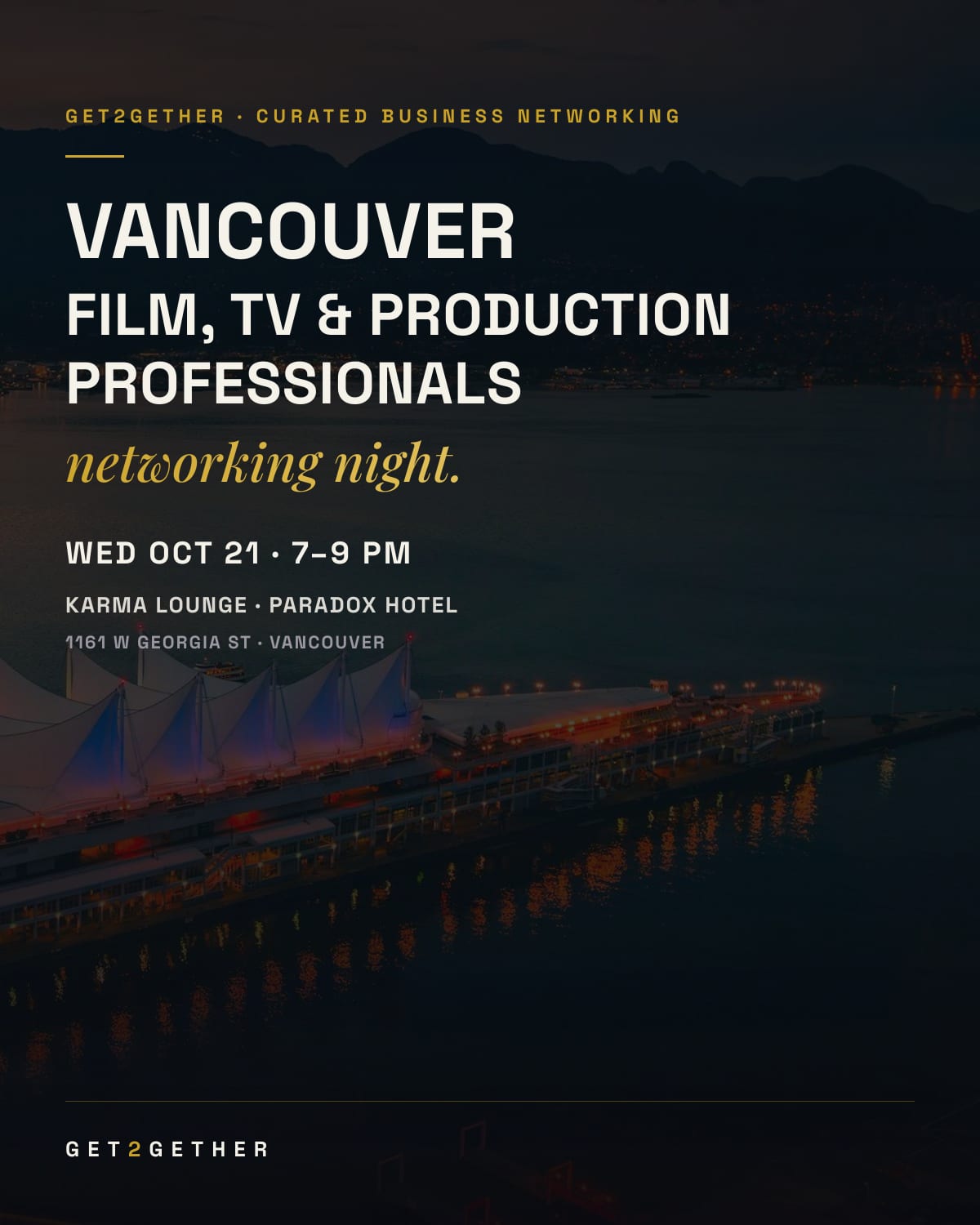 Vancouver Film, TV & Production Professionals Networking — Wednesday, October 21 at Karma Lounge, Vancouver